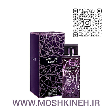 تحلیل و بررسی ادکلن زنانه لالیک آمیتیس اکسکوئیز